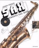 Recensione: “Sax Lo Strumento del Mito” di Andrea Zermani